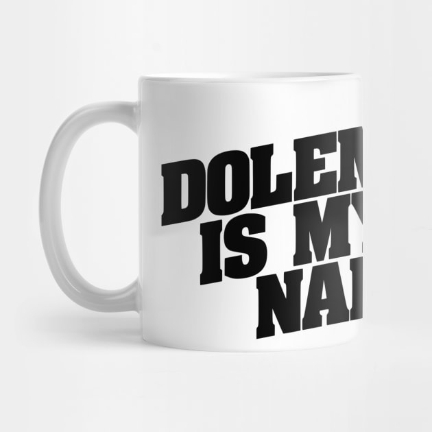 Dolemite Is My Name by amon_tees